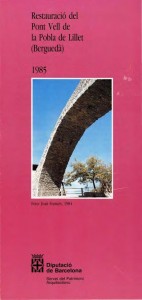 Opuscle Restauració del Pont Vell de la Pobla de Lillet (Berguedà) 1985